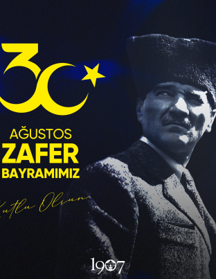 30 Ağustos Zafer Bayramımız Kutlu Olsun!